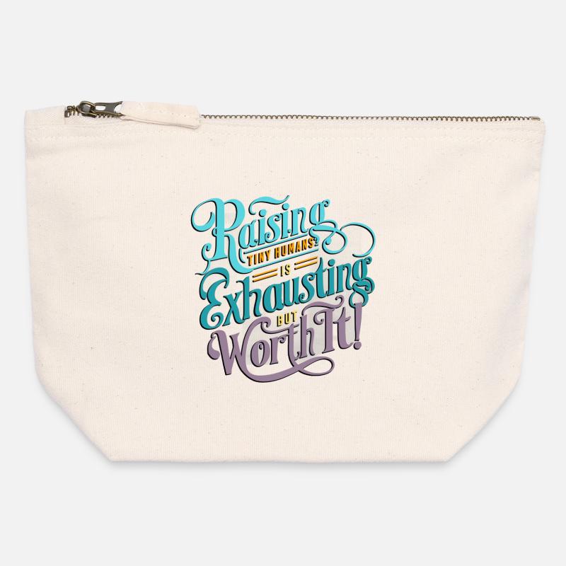 Raising tiny humans is exhausting, but worth it! - Canvas Zip Pouch 12 x 13 cm - nature