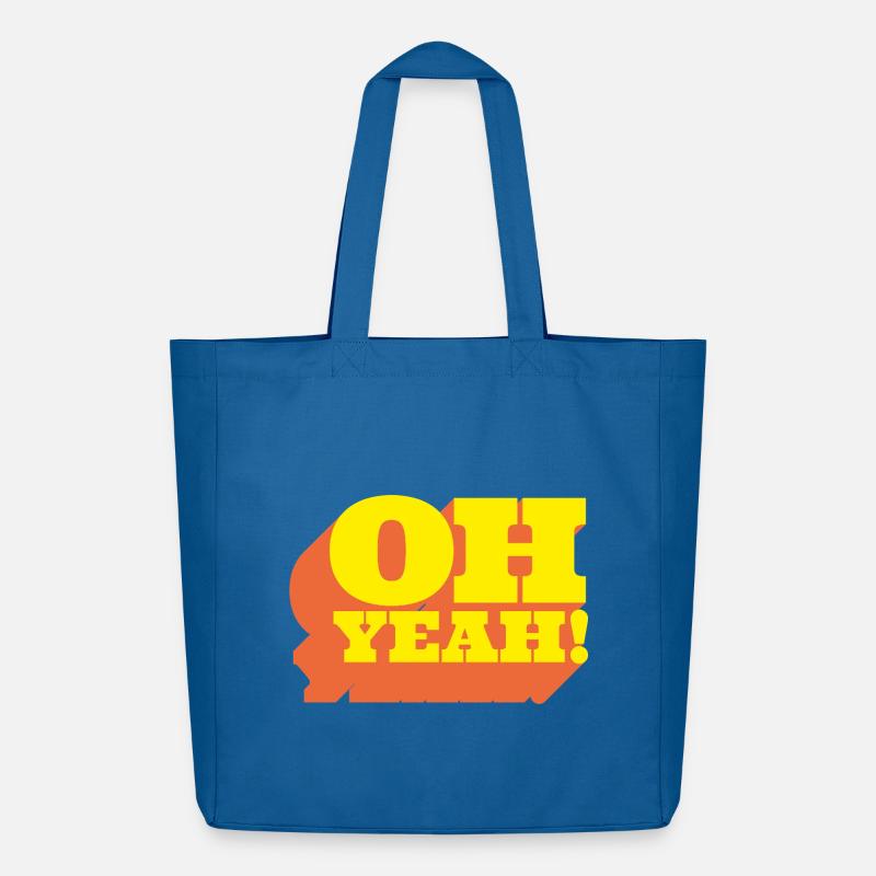 Oh Yeah! Positiver Statement-Spruch im Retro-Look - Midweight recycelter Stoffbeutel von Stanley/Stella - Achtsames Blau