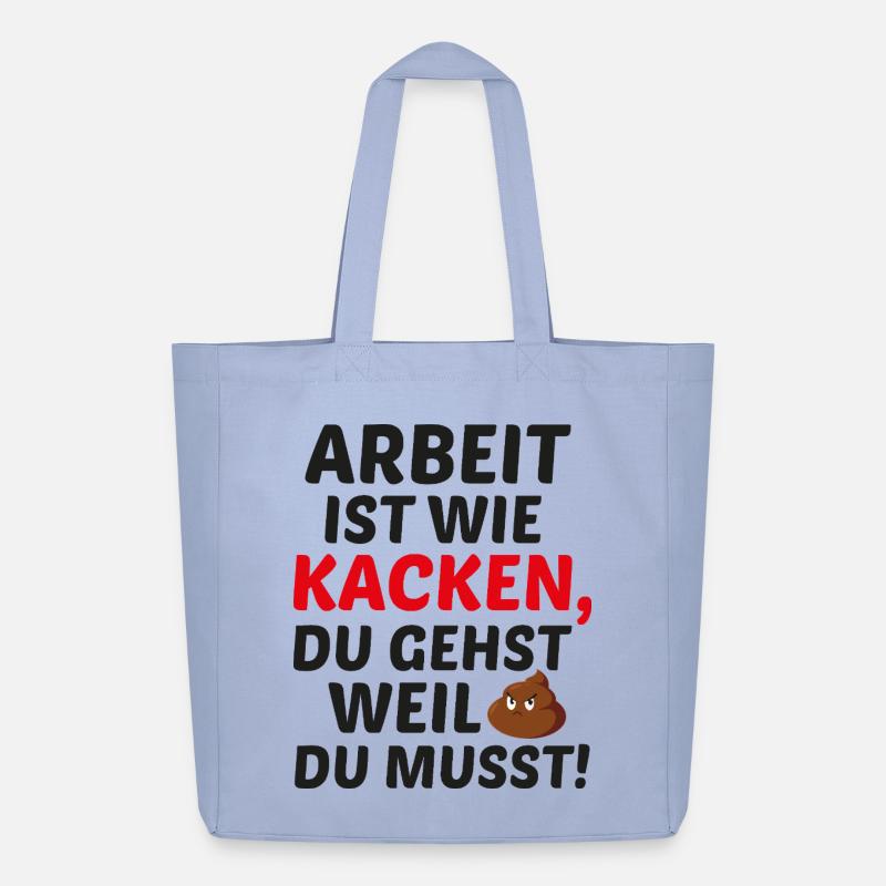 Le travail, c’est comme aller à la caca - Tote bag Stanley/Stella Midweight recyclé - ciel
