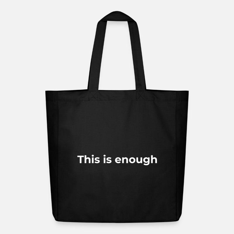 Don d’affirmation | Ça suffit, White - Tote bag Stanley/Stella Midweight recyclé - noir