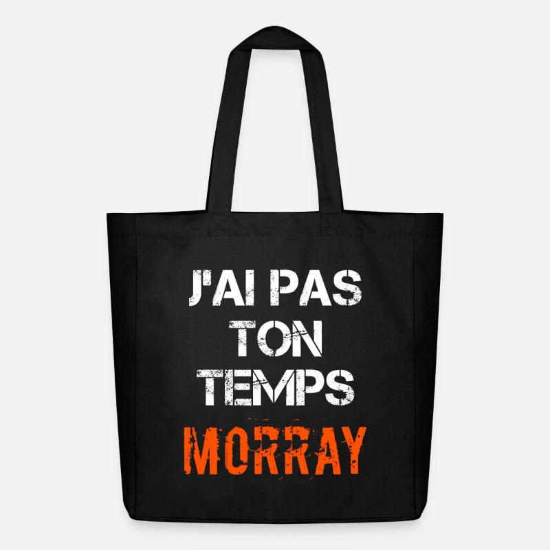 J'ai pas ton temps Morray - Tote bag Stanley/Stella Midweight recyclé - noir