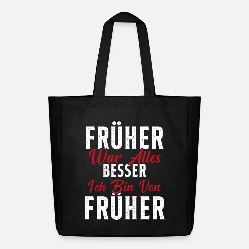 Früher war alles besser ich bin von früher Rentner - Midweight recycelter Stoffbeutel von Stanley/Stella - Schwarz