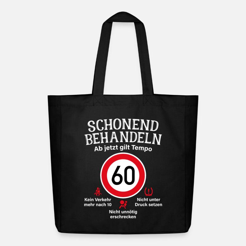 60. Geburtstag Schonend Behandeln 60 Tempolimit 60 - Midweight recycelter Stoffbeutel von Stanley/Stella - Schwarz