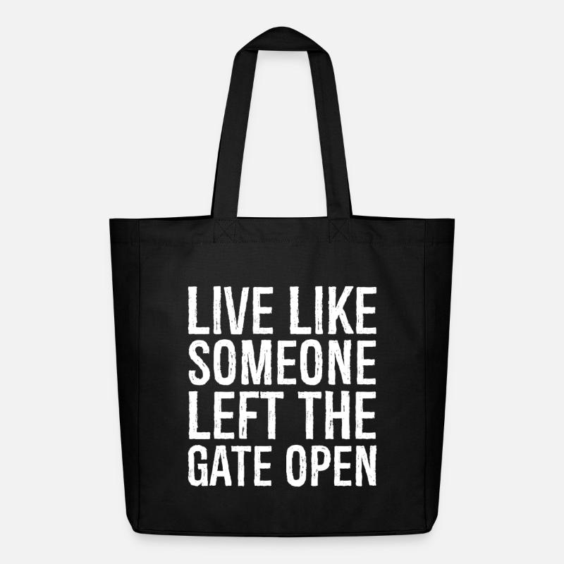 Vivez comme si quelqu’un avait laissé la porte ouverte - Tote bag Stanley/Stella Midweight recyclé - noir