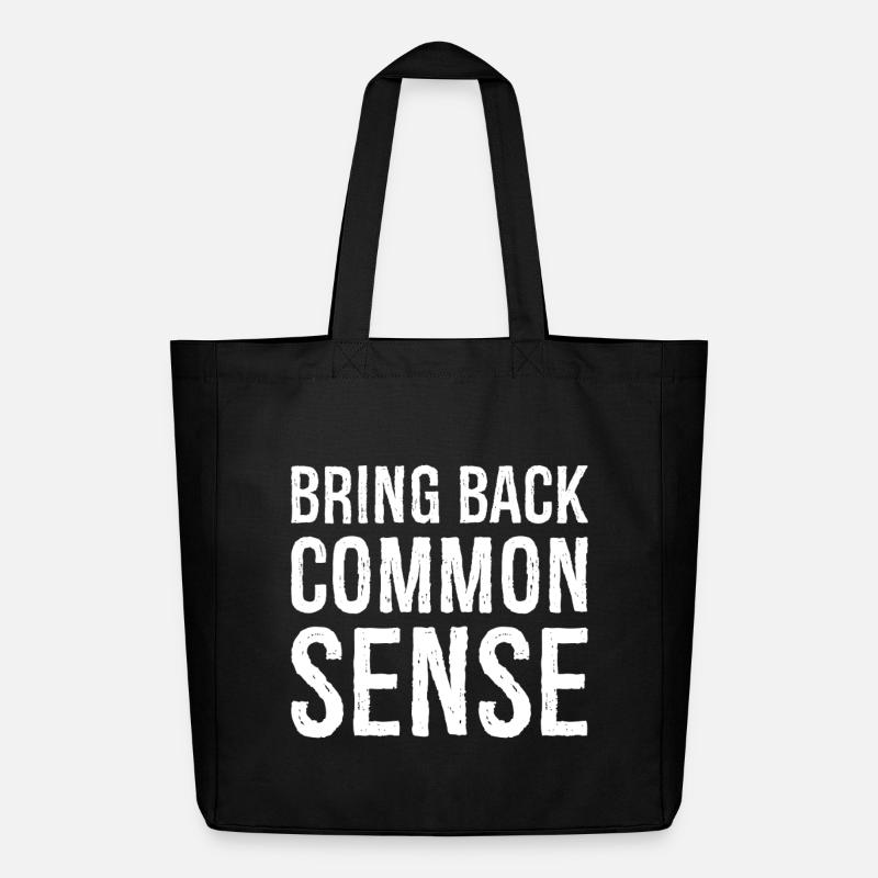 Bring Back Common Sense - Midweight Recycled Tote Bag by Stanley/Stella - black