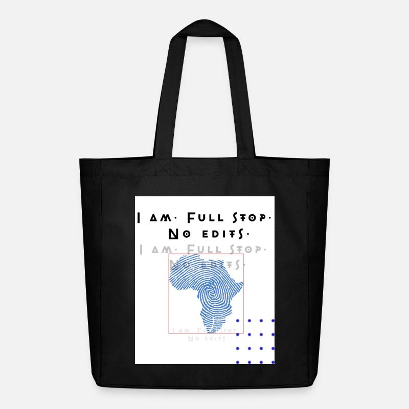 I am.Full stop.No edits - Midweight recycelter Stoffbeutel von Stanley/Stella - Schwarz