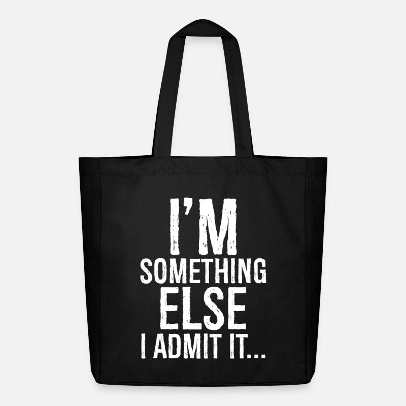 I'm something else I admit it - Midweight recycelter Stoffbeutel von Stanley/Stella - Schwarz