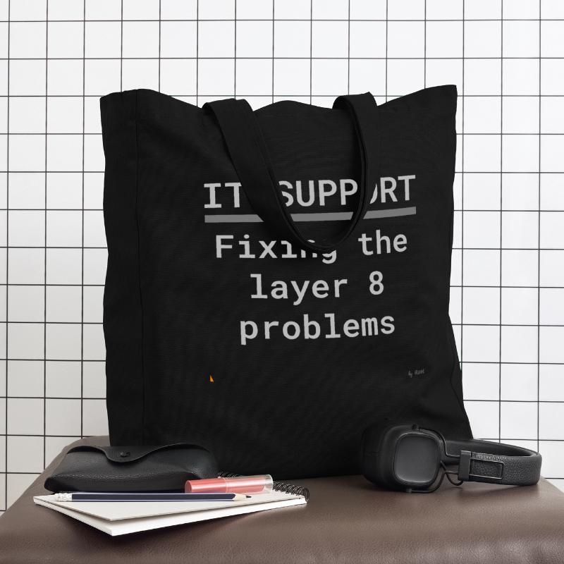 IT Support: Fixing Layer 8 Problems Midweight Recycled Tote Bag by Stanley/Stella