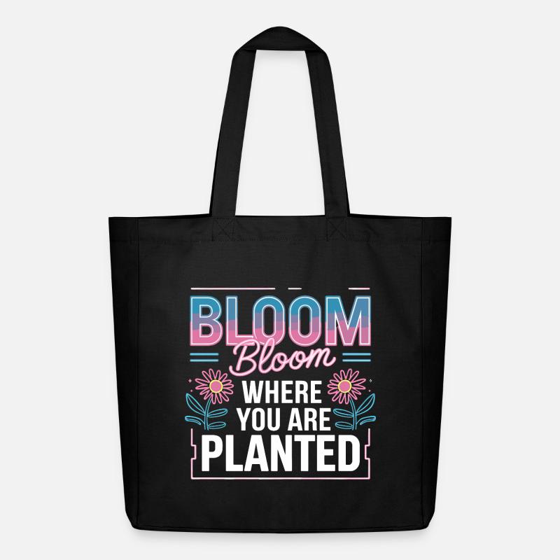  Bloom Bloom Where You Are Planted Selbstliebe - Midweight recycelter Stoffbeutel von Stanley/Stella - Schwarz