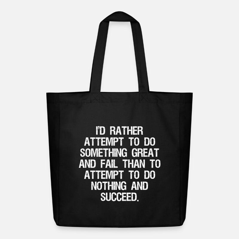 I'd rather attempt to do something great and fail - Midweight recycelter Stoffbeutel von Stanley/Stella - Schwarz