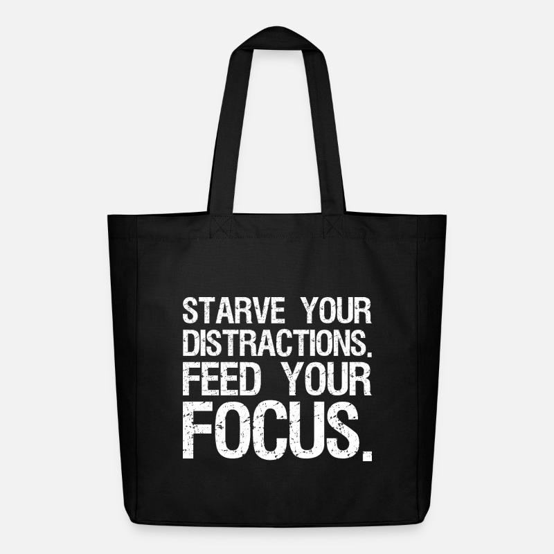 starve your distractions feed your focus - Midweight Recycled Tote Bag by Stanley/Stella - black