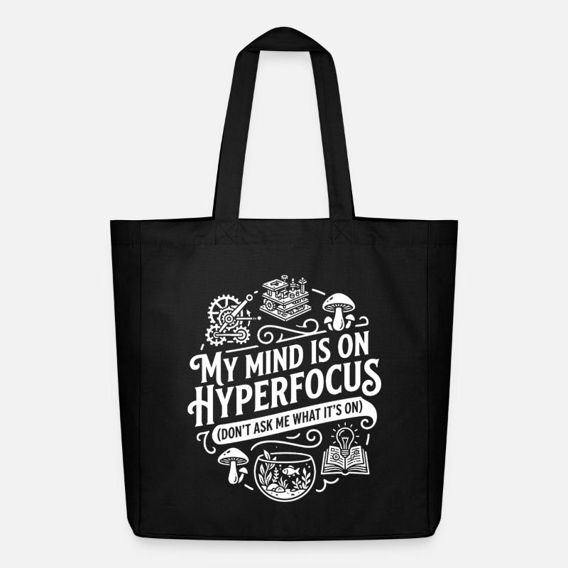 My Mind Is On Hyperfocus ADHD Humor - Midweight recycelter Stoffbeutel von Stanley/Stella - Schwarz