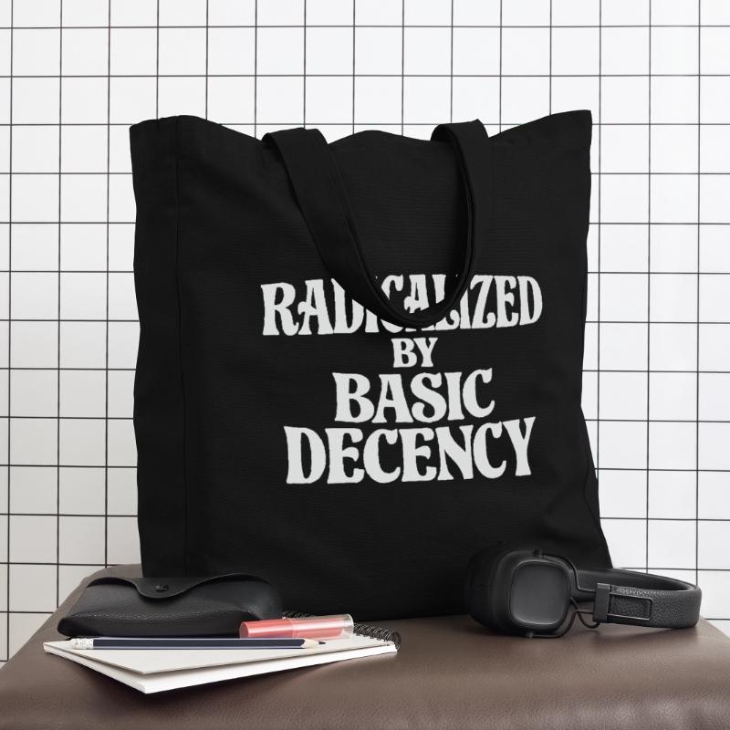 Radicalized by Basic Decency Midweight recycelter Stoffbeutel von Stanley/Stella