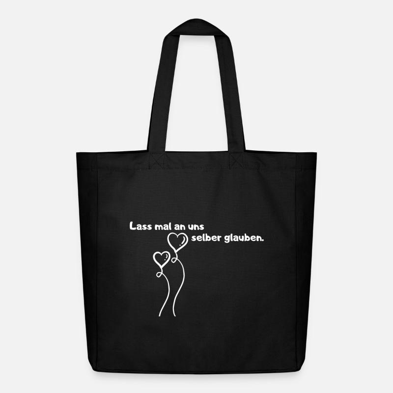 Lass mal an uns selber glauben. - Midweight recycelter Stoffbeutel von Stanley/Stella - Schwarz