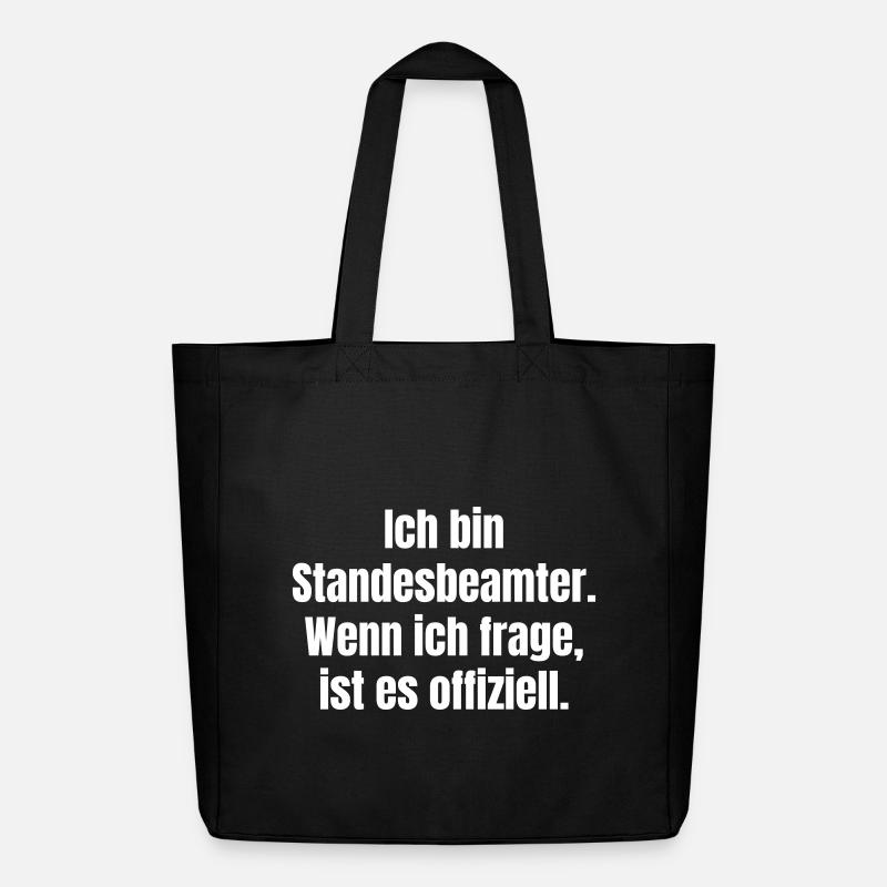 Ich bin Standesbeamter Spruch - Midweight recycelter Stoffbeutel von Stanley/Stella - Schwarz