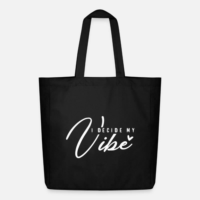 I Decide My Vibe – Positives Mindset & Energie - Midweight recycelter Stoffbeutel von Stanley/Stella - Schwarz