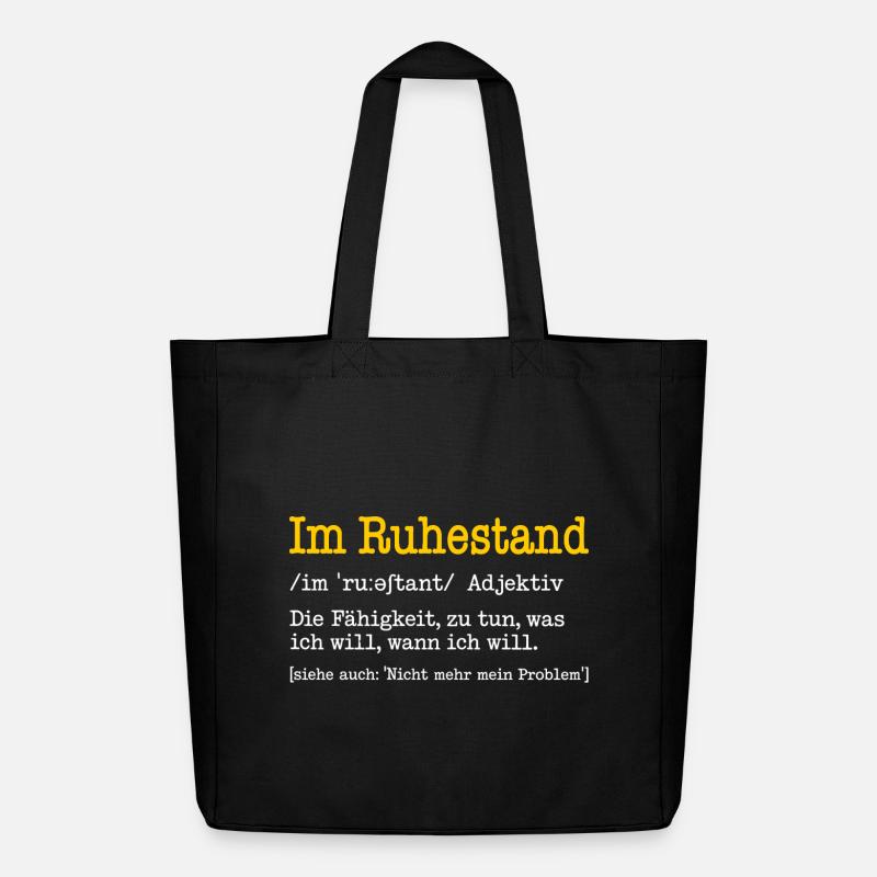 Im Ruhestand Definition Lustiges Rentner Geschenk - Midweight recycelter Stoffbeutel von Stanley/Stella - Schwarz