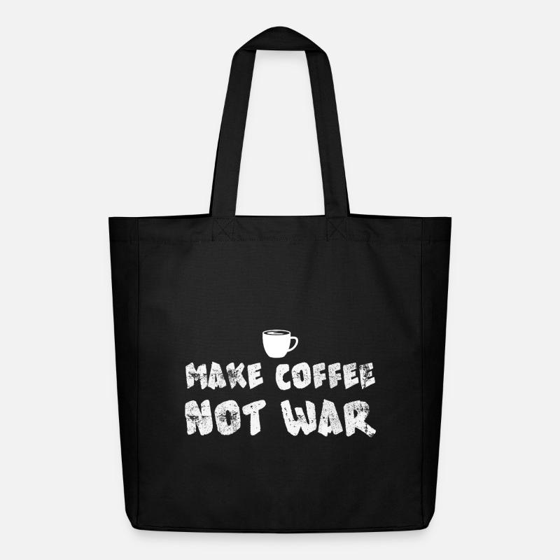 UMake Coffee Not War Lustiges Kaffeedesign - Midweight recycelter Stoffbeutel von Stanley/Stella - Schwarz
