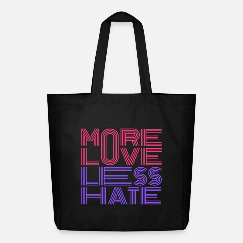 More Love Less Hate - Midweight Recycled Tote Bag by Stanley/Stella - black
