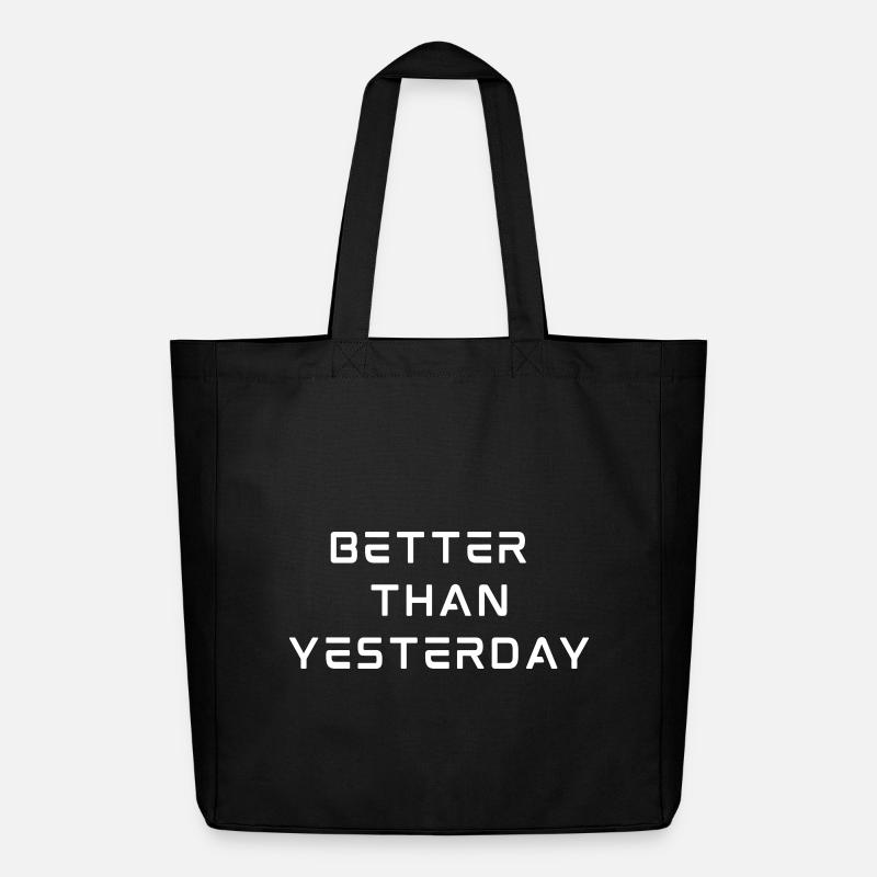Better Than Yesterday – Werde jeden Tag 1 % besser! - Midweight recycelter Stoffbeutel von Stanley/Stella - Schwarz