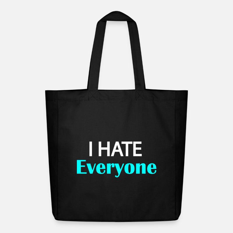 I Hate Everyone - Midweight Recycled Tote Bag by Stanley/Stella - black