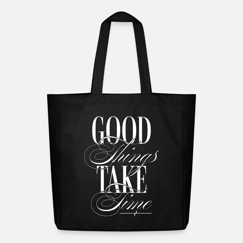 Good Things Take Time – Inspirational Typography  - Midweight recycelter Stoffbeutel von Stanley/Stella - Schwarz