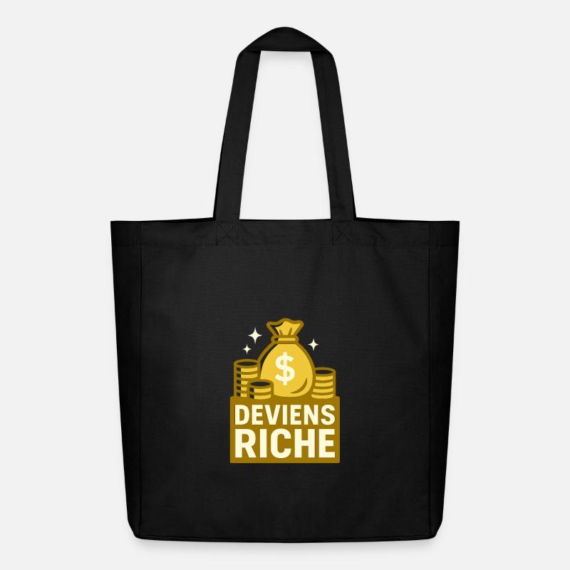 Deviens Riche - Tote bag Stanley/Stella Midweight recyclé - noir