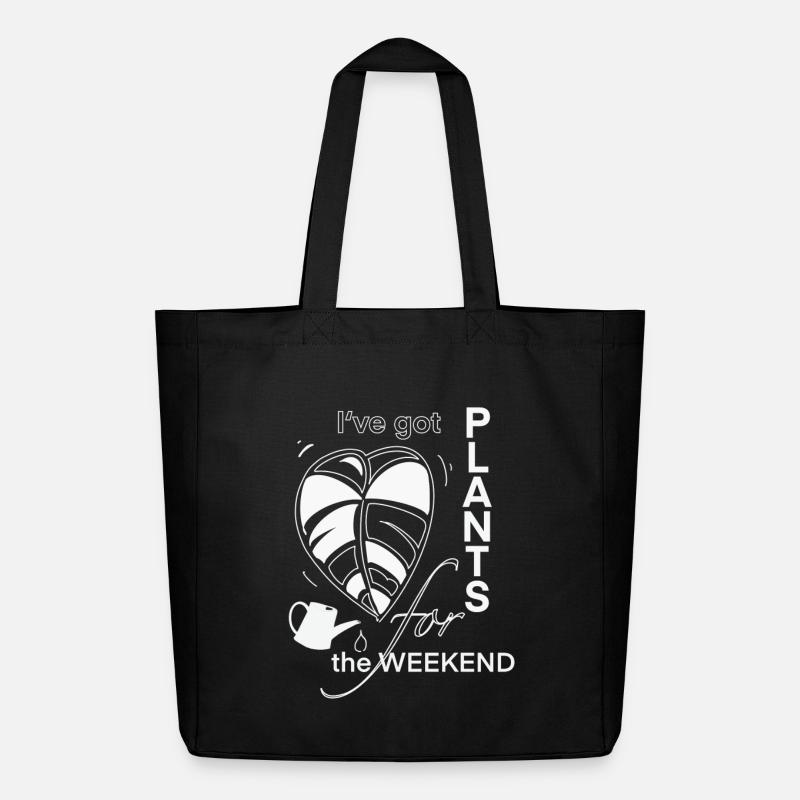 I've Got Plants for the weekend - Midweight recycelter Stoffbeutel von Stanley/Stella - Schwarz