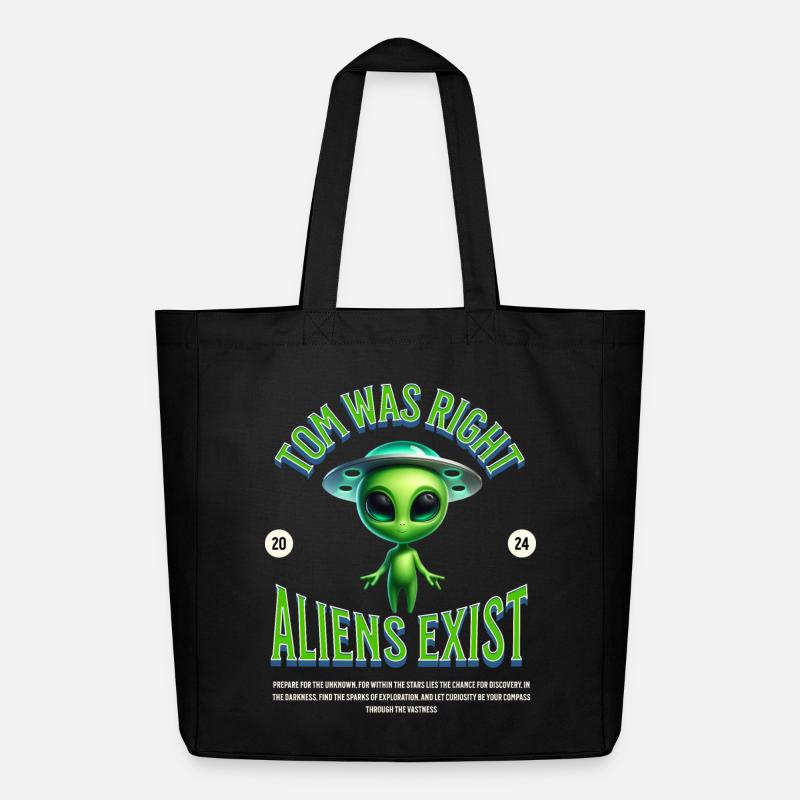 Tom hatte Recht - Es gibt Außerirdische Alien - Midweight recycelter Stoffbeutel von Stanley/Stella - Schwarz