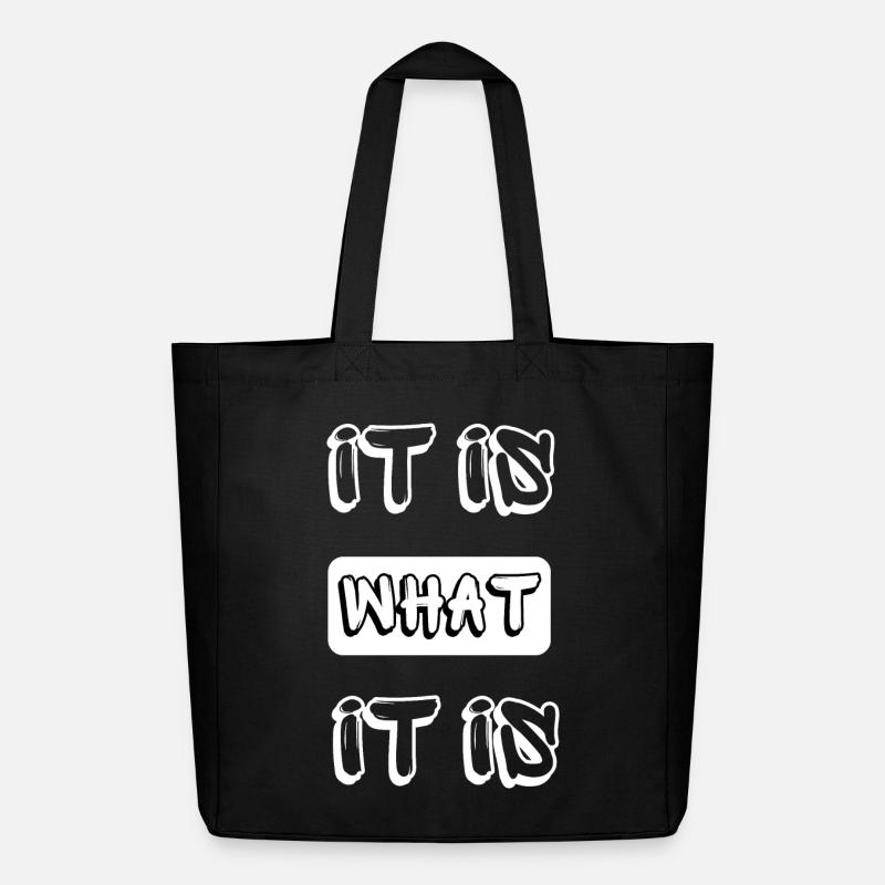 it is what it is - Midweight Recycled Tote Bag by Stanley/Stella - black
