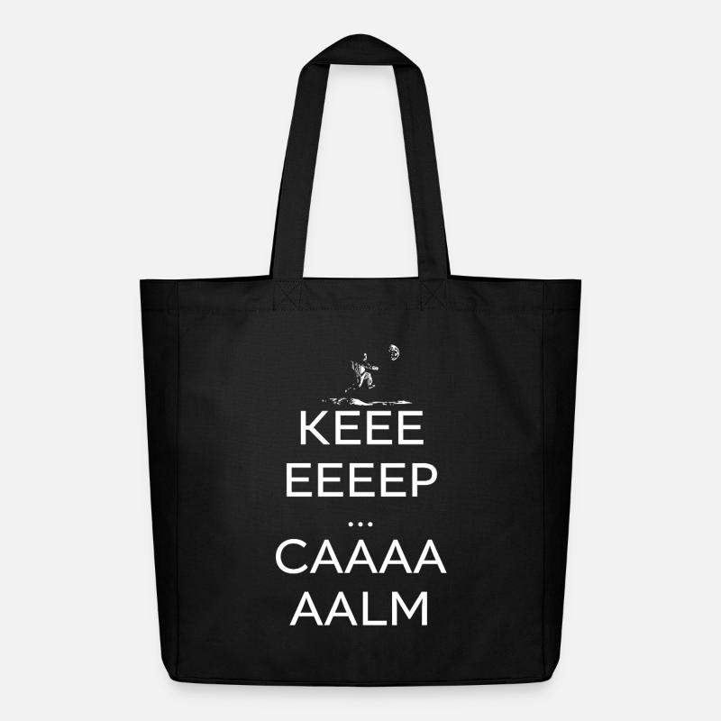 Keeeeep Caaaaalm  - Tote bag Stanley/Stella Midweight recyclé - noir