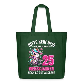 25 ans de service – Ne soyez pas jaloux d'Einhorn - Tote bag Stanley/Stella Midweight recyclé - vert bouteille - Devant