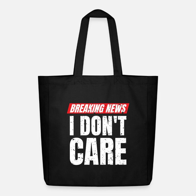 Breaking News I Don't Care Statement  - Midweight recycelter Stoffbeutel von Stanley/Stella - Schwarz