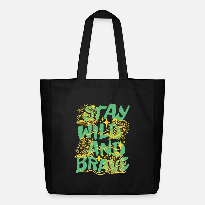 Bleib wild und mutig - Midweight recycelter Stoffbeutel von Stanley/Stella - Schwarz