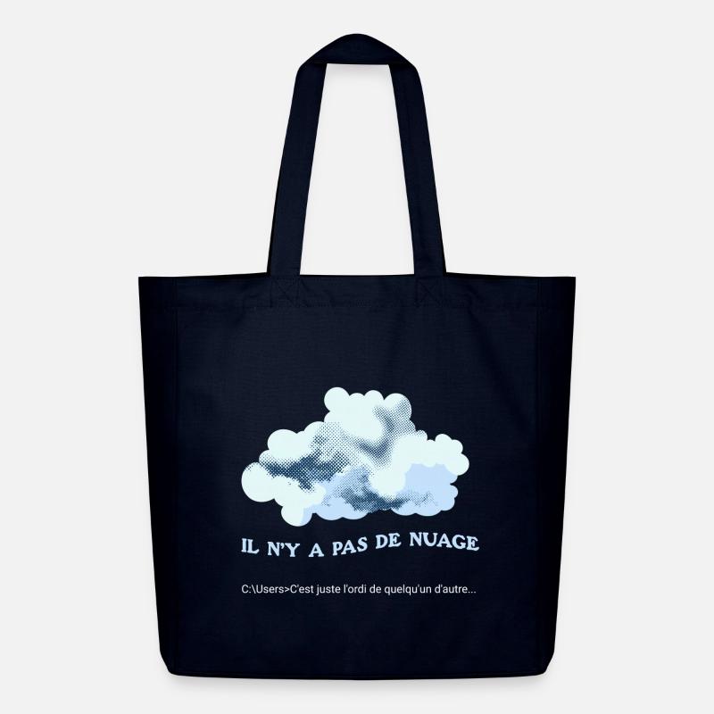 Il n'y a pas de nuage (cloud) - Tote bag Stanley/Stella Midweight recyclé - marine
