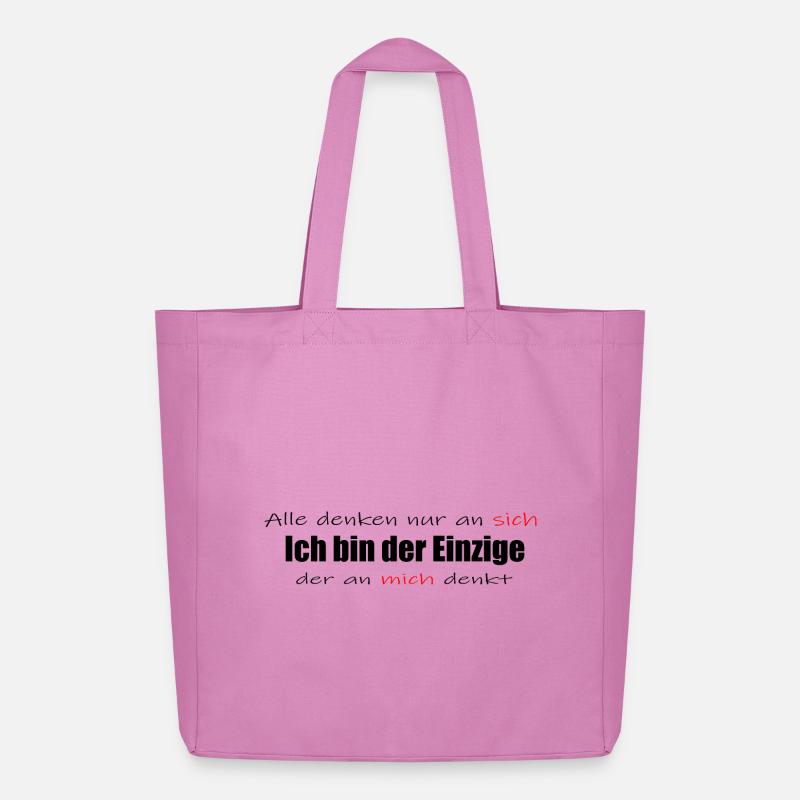 Ich bin der Einzige der an mich denkt - Midweight recycelter Stoffbeutel von Stanley/Stella - Pink