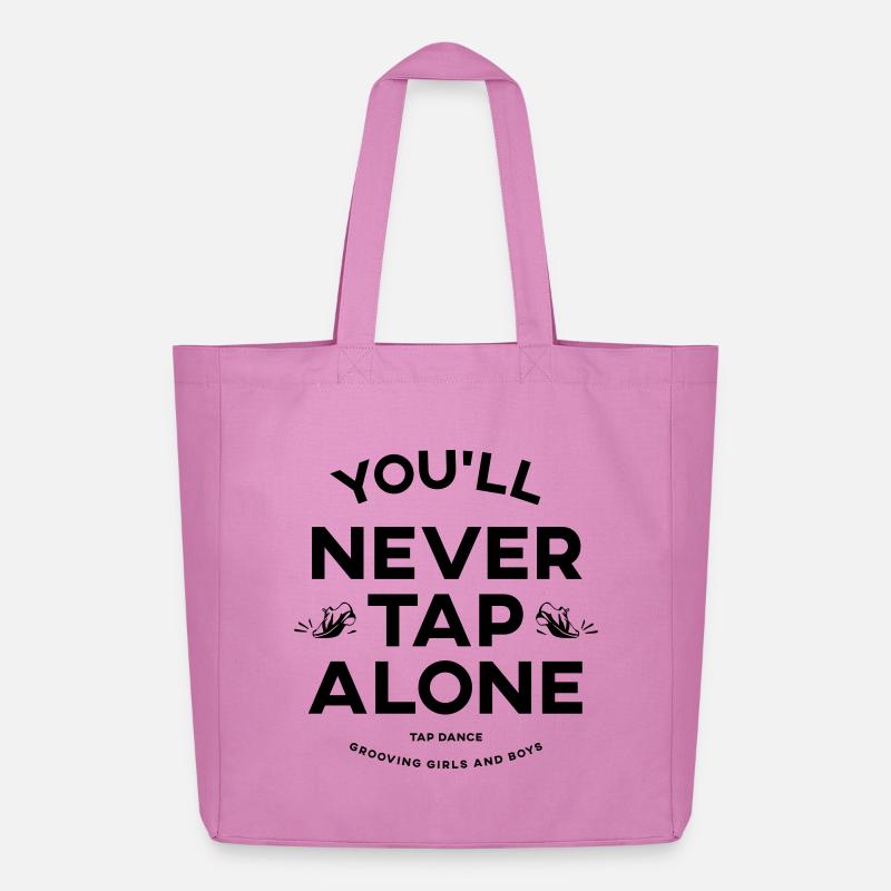 You Will Never Tap Alone – Tap Dance / Stepptanz - Midweight recycelter Stoffbeutel von Stanley/Stella - Pink