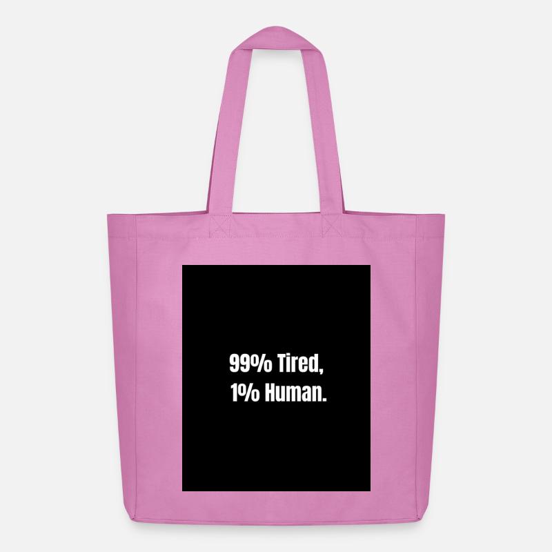 99% Tired – Zero Battery Mode - Midweight Recycled Tote Bag by Stanley/Stella - pink