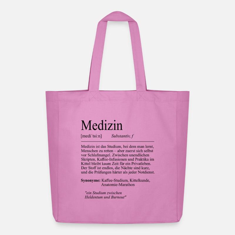 Unispruch "Medizin" Student Geschenk, Studenten - Midweight recycelter Stoffbeutel von Stanley/Stella - Pink