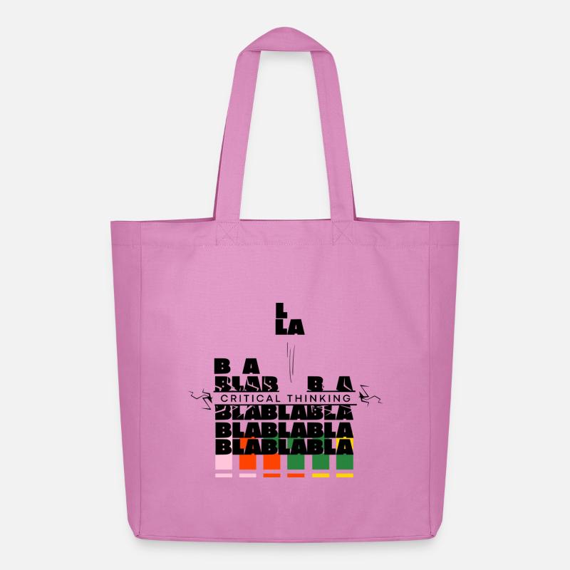 Critical Thinking | bla bla bla no more - Midweight Recycled Tote Bag by Stanley/Stella - pink