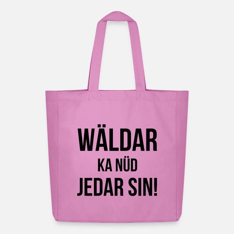 Wäldar ka nüd jedar sin! - Midweight Recycled Tote Bag by Stanley/Stella - pink