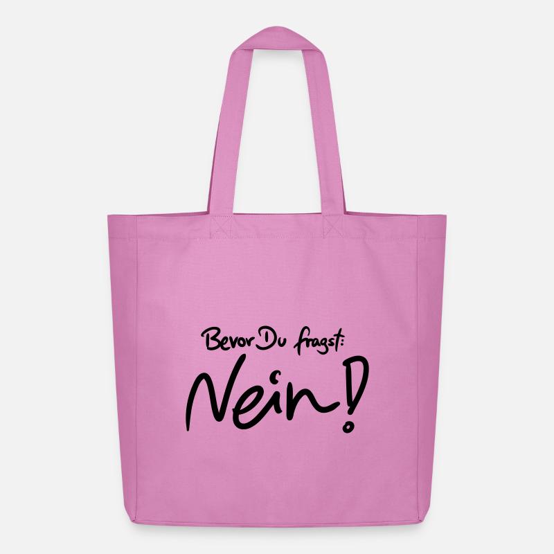 Bevor Du fragst: NEIN! (Das Original) - Midweight recycelter Stoffbeutel von Stanley/Stella - Pink