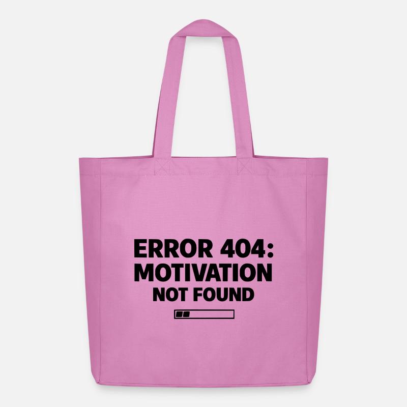 ERROR 404: Motivation Not Found | Minimal Typo - Midweight Recycled Tote Bag by Stanley/Stella - pink