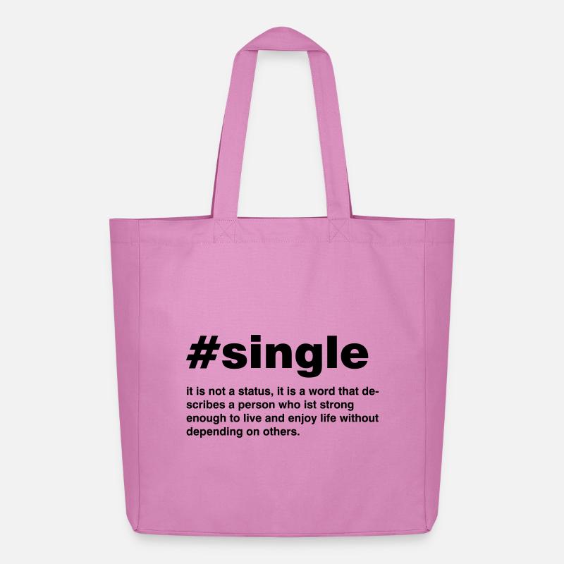 Single is not a status - Midweight recycelter Stoffbeutel von Stanley/Stella - Pink