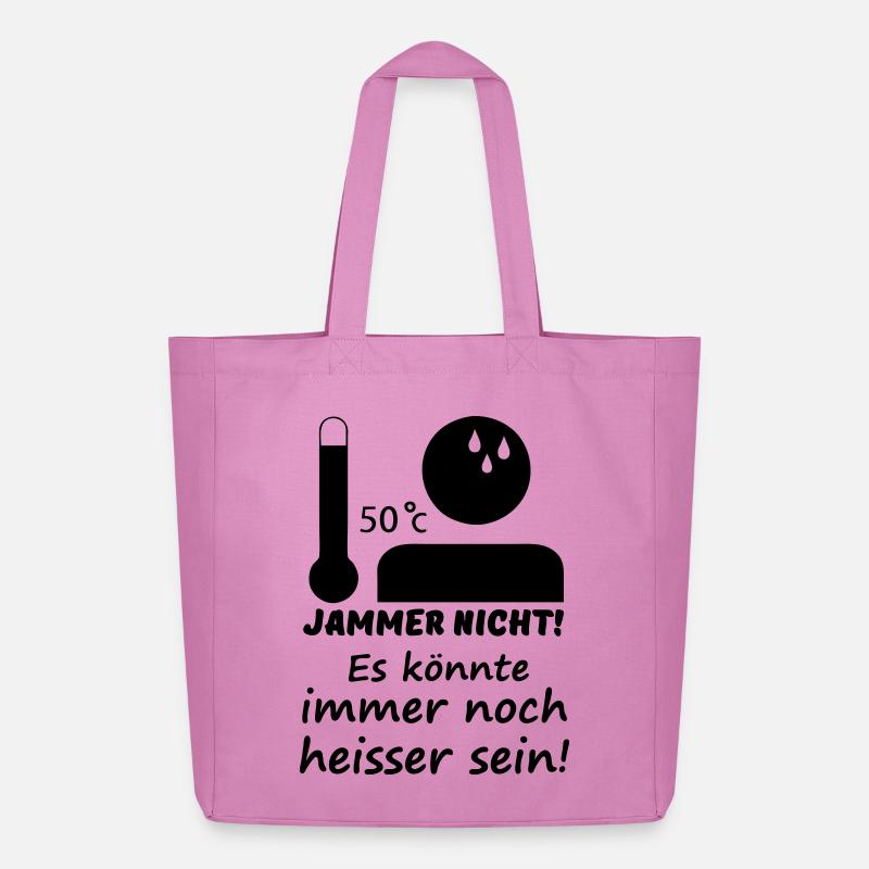 Heiß - Jammer nicht (Sommer) Geschenk - Midweight recycelter Stoffbeutel von Stanley/Stella - Pink