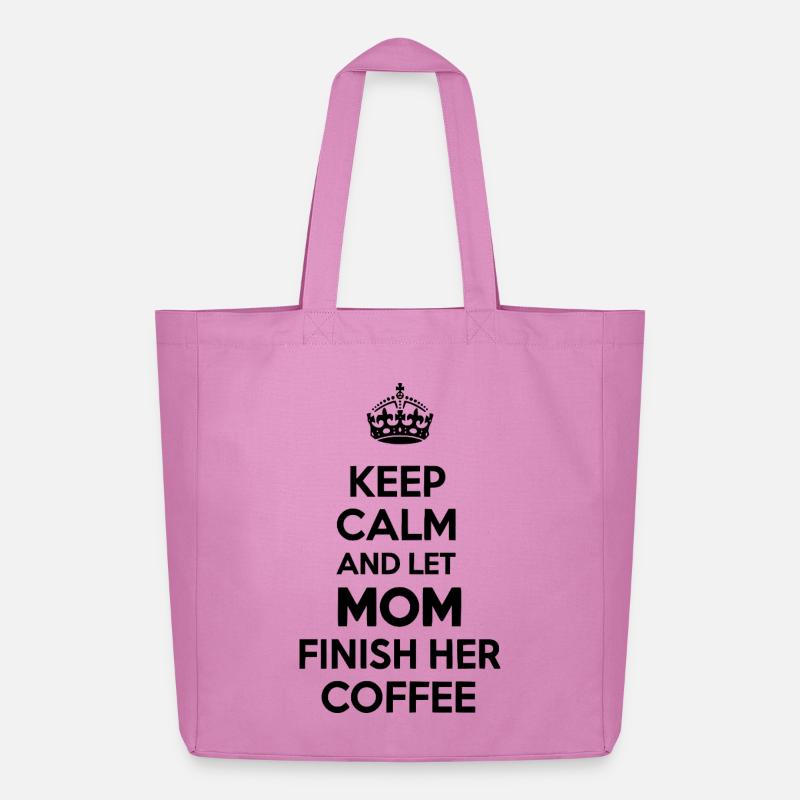 Bleib ruhig. Lass Mama den Kaffee austrinken. - Midweight recycelter Stoffbeutel von Stanley/Stella - Pink
