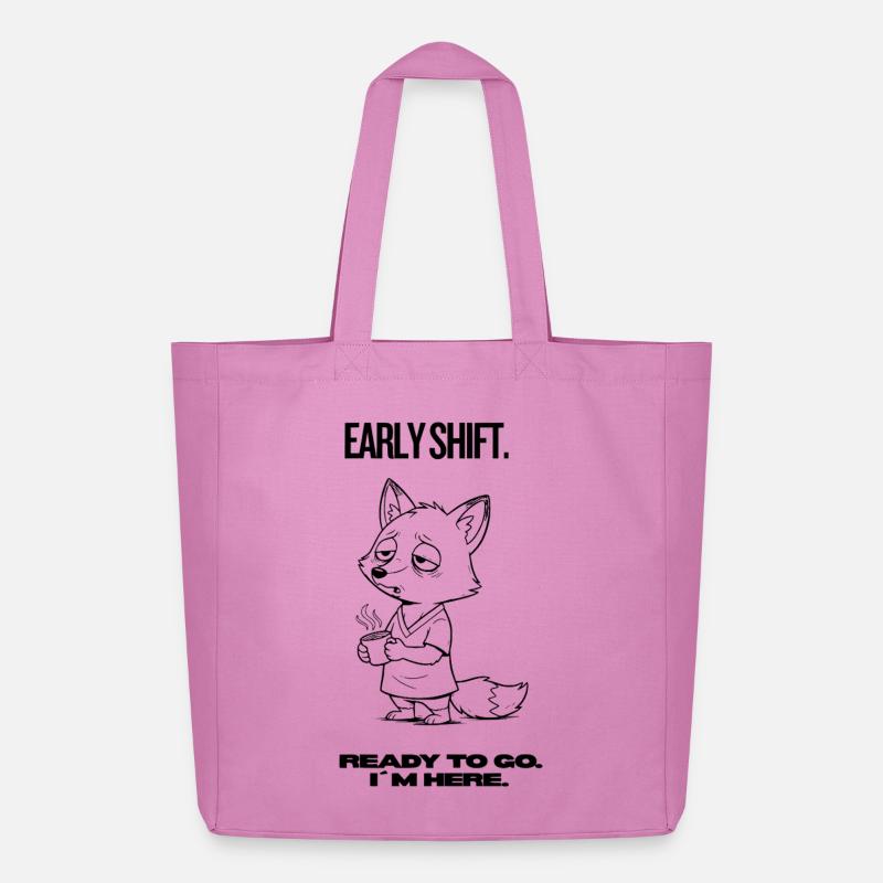  Early Shift Fox Shirt – Ready to go. I´m here. - Midweight recycelter Stoffbeutel von Stanley/Stella - Pink