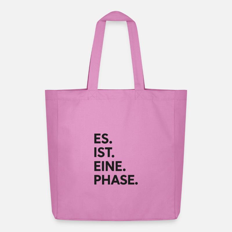Es. ist. eine. Phase.  - Midweight recycelter Stoffbeutel von Stanley/Stella - Pink