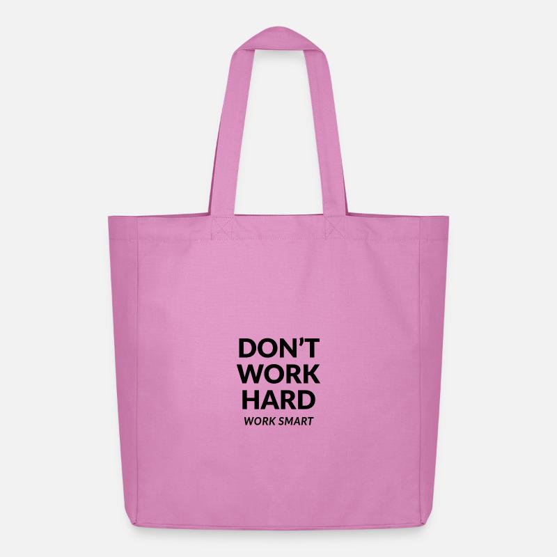 Dont Work Hard Work Smart - Midweight Recycled Tote Bag by Stanley/Stella - pink