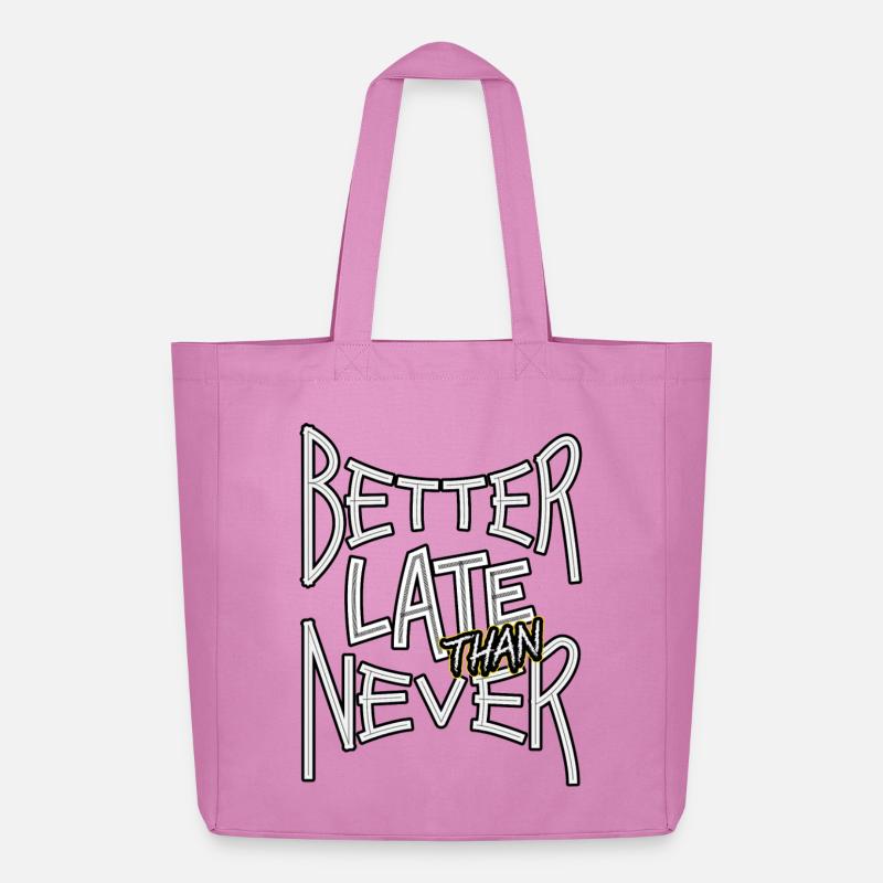 BetterLateThanNever_TextOnly - Midweight recycelter Stoffbeutel von Stanley/Stella - Pink